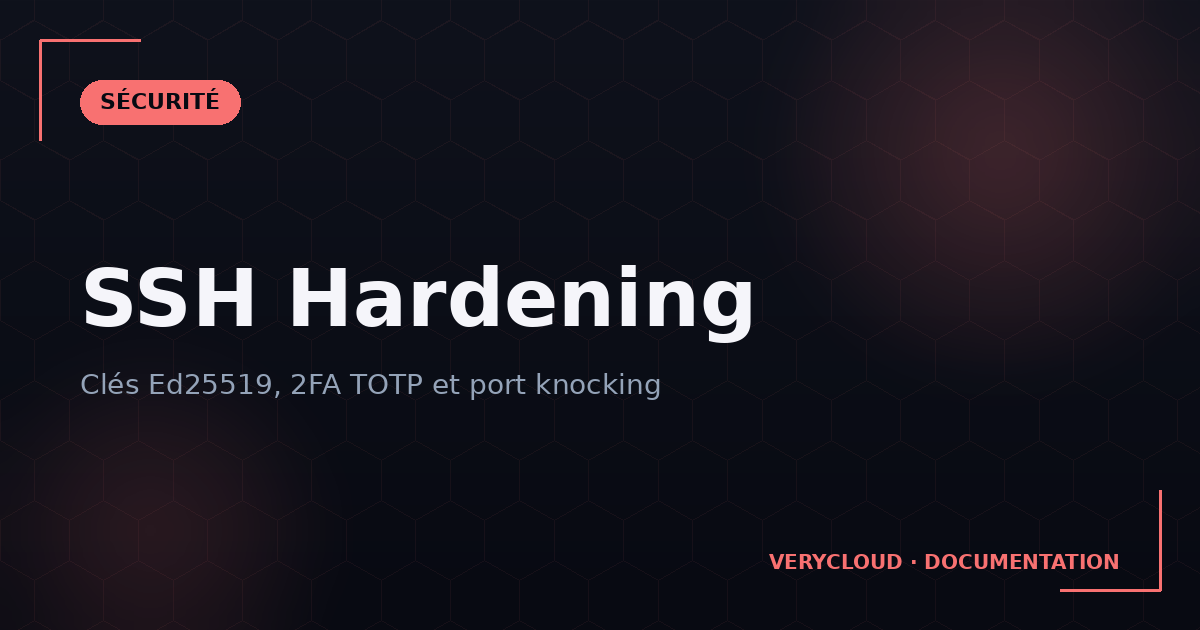 dvanced SSH Hardening: Ed25519, 2FA and port knocking