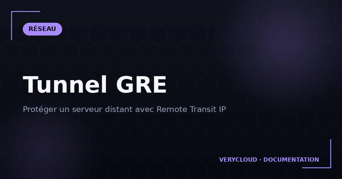 rotect a remote server with a GRE tunnel and VeryCloud Remote Transit IP