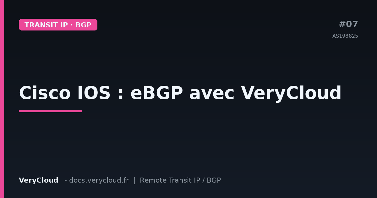 Cisco IOS / IOS-XE: eBGP with VeryCloud (AS198825) over GRE tunnel