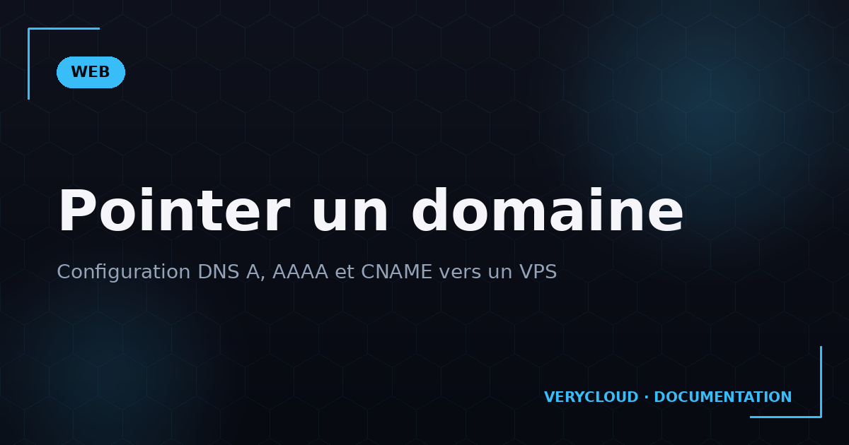 Pointer un nom de domaine vers un VPS VeryCloud